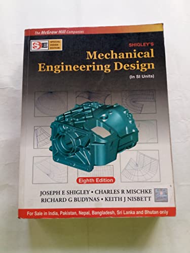 SHIGLEY'S MECHNICAL ENGINEERING DESIGN 8ED - Click to Buy