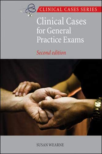 Clinical Cases for General Practice Exams - Click to Buy