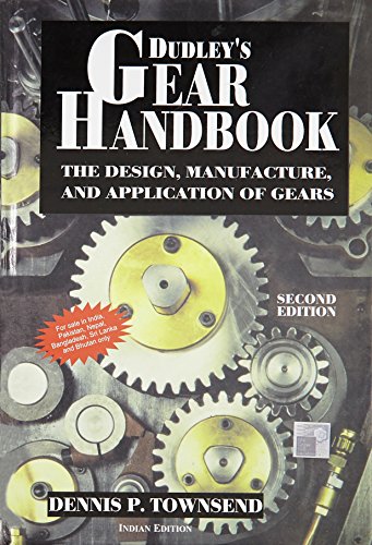 Dudley's Gear Handbook: The Design, Manufacture, and Application of Gears - Click to Buy