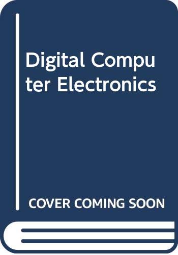 Digital Computer Electronics - Click to Buy