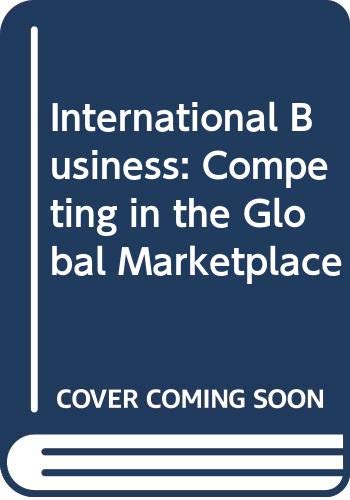 International Business: Competing in the Global Marketplace - Click to Buy