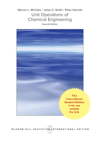 Unit Operations of Chemical Engineering, 7th Edition