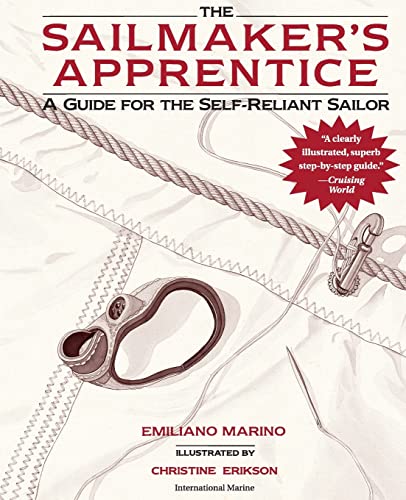 Sailmaker's Apprentice: A Guide for the Self-Reliant Sailor (INTERNATIONAL MARINE-RMP) - Click to Buy