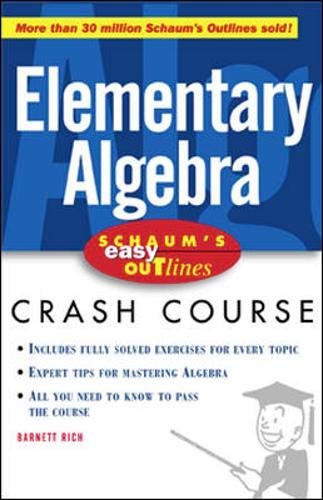 Schaum's Easy Outline of Elementary Algebra (Schaum's Easy Outline Series) - Click to Buy