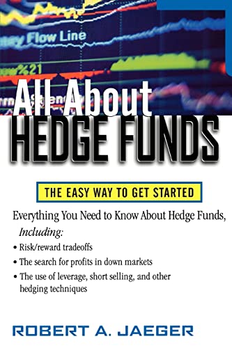 All About Hedge Funds : The Easy Way to Get Started - Click to Buy