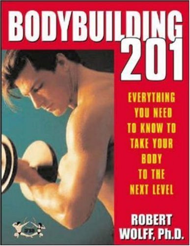 Bodybuilding 201 - Click to Buy