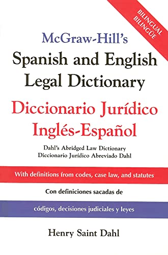McGraw-Hill's Spanish and English Legal Dictionary : Diccionario Juridico Ingles-Espanol - Click to Buy