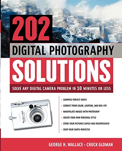 202 Digital Photography Solutions : Solve Any Digital Camera Problem in Ten Minutes or Less - Click to Buy