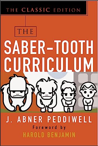 The Saber-Tooth Curriculum, Classic Edition (EDUCATION/ALL OTHER) - Click to Buy