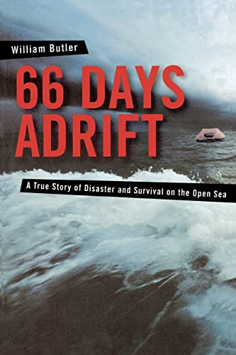 66 Days Adrift: A True Story of Disaster and Survival on the Open Sea - Click to Buy