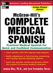 Complete Medical Spanish : A Practical Course for Quick and Confident Communication - Click to Buy