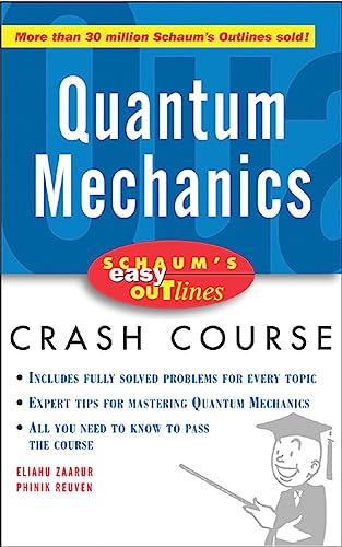 Schaum's Easy Outline of Quantum Mechanics - Click to Buy