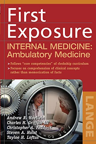 First Exposure to Internal Medicine: Ambulatory Medicine - Click to Buy