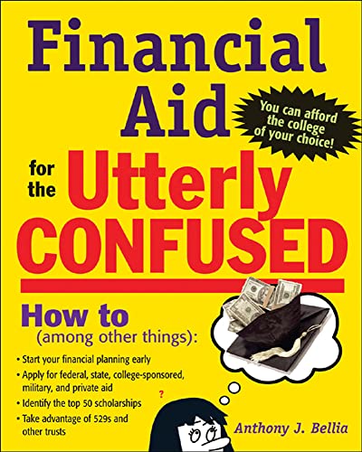 Financial Aid for the Utterly Confused - Click to Buy