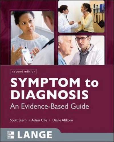 Symptom to Diagnosis: An Evidence Based Guide, Second Edition (LANGE Clinical Medicine) - Click to Buy