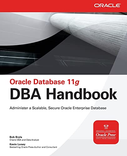 Oracle Database 11g DBA Handbook (Oracle Press) - Click to Buy