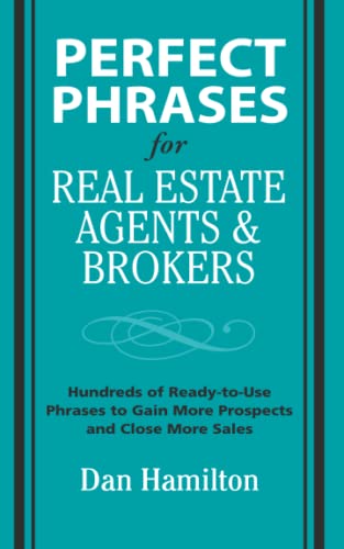 Perfect Phrases for Real Estate Agents & Brokers (Perfect Phrases Series) - Click to Buy