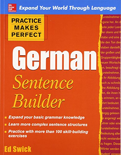 German Sentence Builder (Practice Makes Perfect Series) (German and English Edition) - Click to Buy