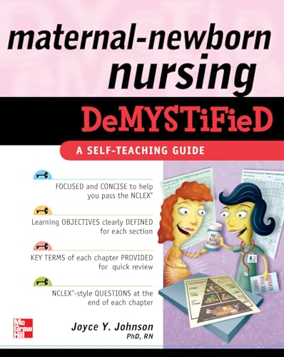 Maternal-Newborn Nursing DeMYSTiFieD: A Self-Teaching Guide - Click to Buy