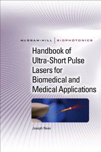 Handbook of Ultra-short Pulse Lasers for Biomedical and Medical Applications - Click to Buy
