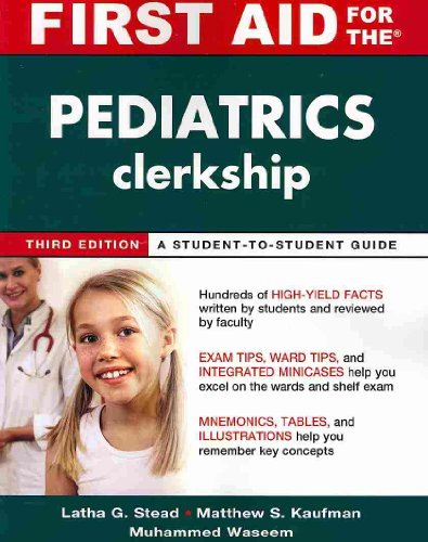 First Aid for the Pediatrics Clerkship - Click to Buy