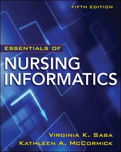 Essentials of Nursing Informatics, 5th Edition - Click to Buy