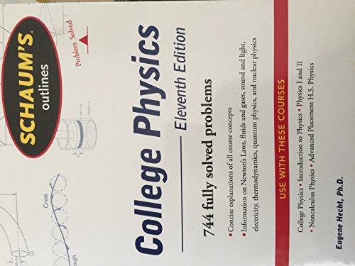 Schaum's Outlines of College Physics