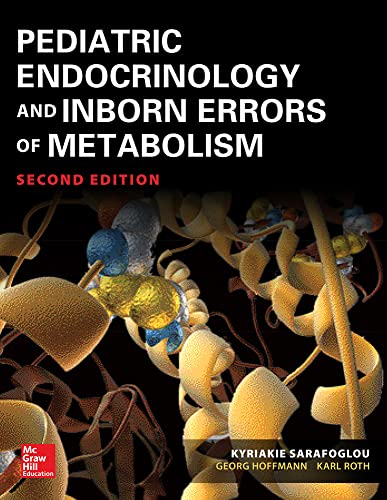 Pediatric Endocrinology and Inborn Errors of Metabolism, Second Edition - Click to Buy