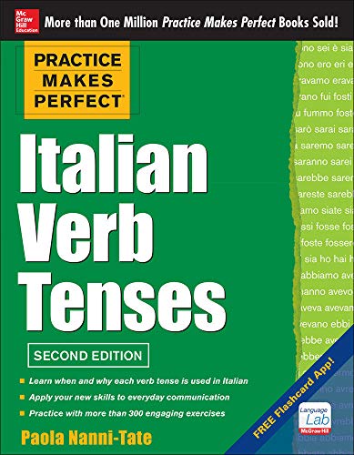 Practice Makes Perfect Italian Verb Tenses, 2nd Edition: With 300 Exercises + Free Flashcard App - Click to Buy