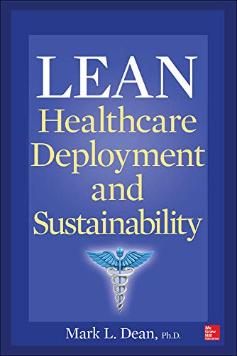 Lean Healthcare Deployment and Sustainability - Click to Buy