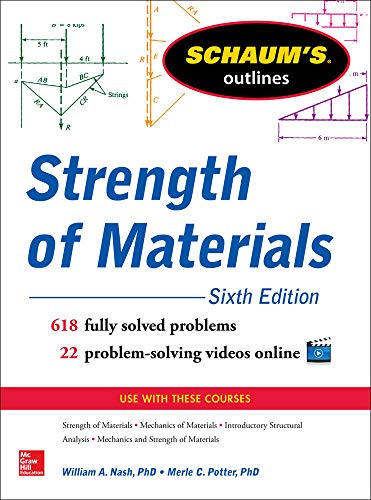 Schaum's Outline of Strength of Materials, 6th Edition (Schaum's Outlines) - Click to Buy