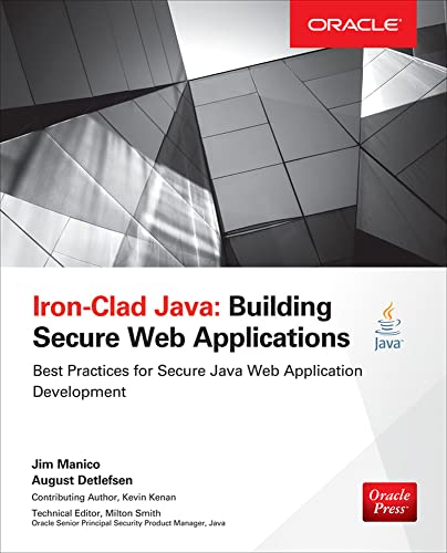 Iron-Clad Java: Building Secure Web Applications (Oracle Press) - Click to Buy