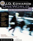 J.D. Edwards OneWorld: A Developer's Guide