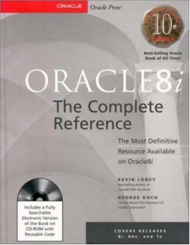 Oracle8i: The Complete Reference (Book/CD-ROM Package) - Click to Buy
