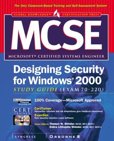 MCSE Designing Security for Windows 2000 Network Study Guide (Exam 70-220) (Book/CD-ROM package) - Click to Buy