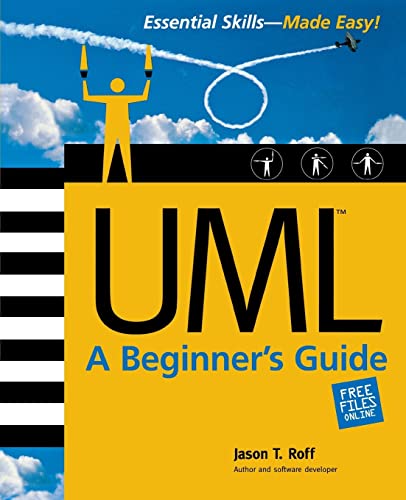 UML: A Beginner's Guide - Click to Buy