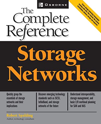 Storage Networks: The Complete Reference - Click to Buy
