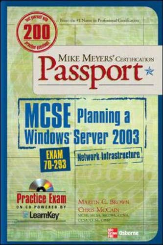 Mike Meyers' MCSE Windows Server 2003 Network Passport (Exam 70-293) - Click to Buy