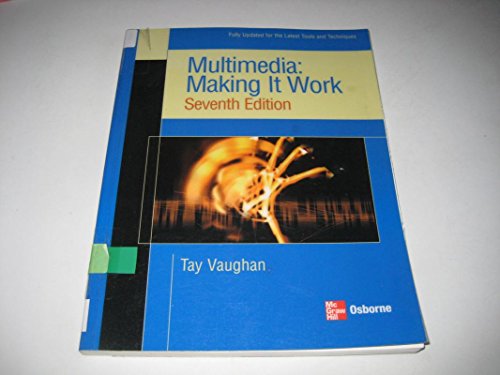 Multimedia: Making it Work, Seventh Edition - Click to Buy