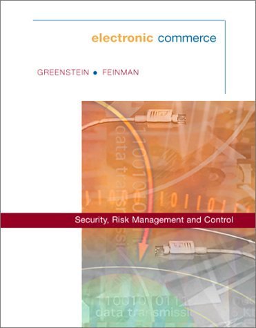 Electronic Commerce: Security Risk Management and Control - Click to Buy