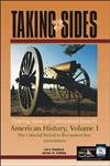 Clashing Views on Controversial Issues in American History: v. 1 (Taking Sides) - Click to Buy