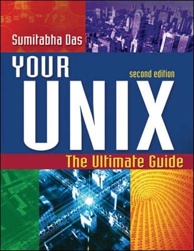 Your UNIX: The Ultimate Guide - Click to Buy