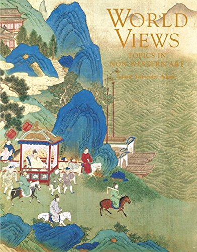 World Views: Topics in Non-Western Art