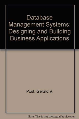 Database Management Systems: Designing and Building Business Applications - Click to Buy