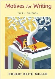 Motives for Writing 5th Edition By Robert Keith Miller - Click to Buy