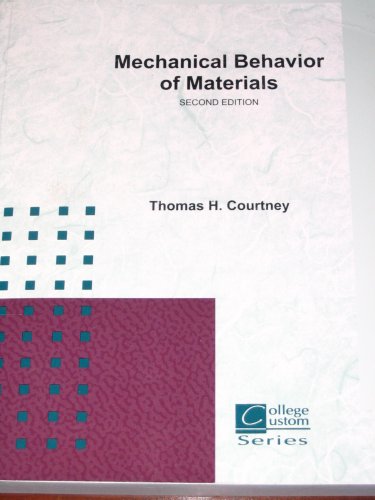 Mechanical Behavior of Materials, 2nd Edition - Click to Buy