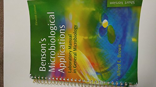 Benson's Microbiological Applications: Laboratory Manual in General Microbiology, Short Version - Click to Buy