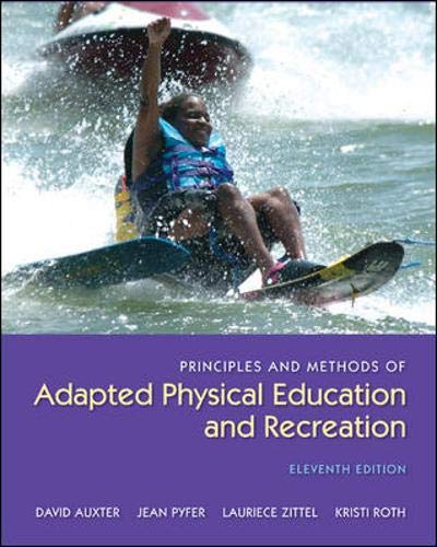 Principles and Methods of Adapted Physical Education and Recreation - Click to Buy