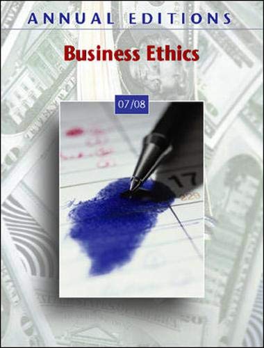Annual Editions: Business Ethics 07/08 - Click to Buy
