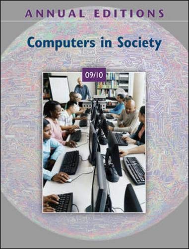 Annual Editions: Computers in Society 09/10 - Click to Buy